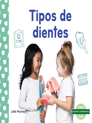 cover image of Tipos de dientes (Tooth Types)